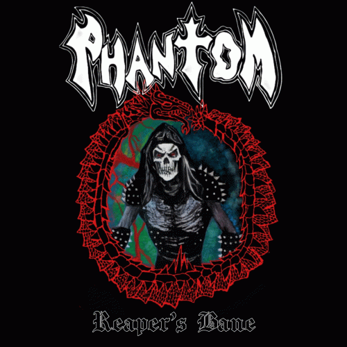 Phantom (MEX) : Reaper​'​s Bane